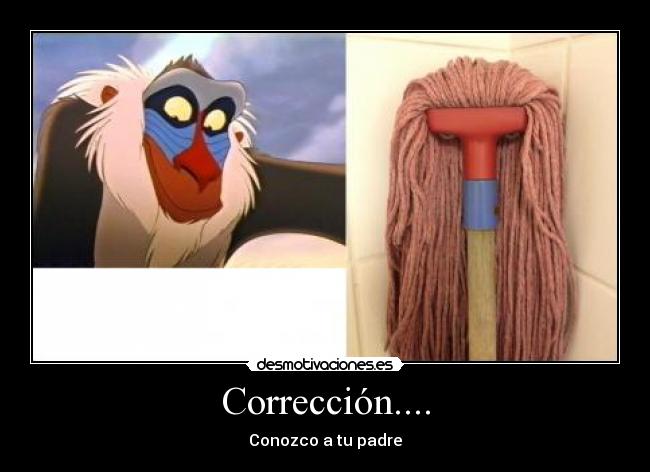 Corrección.... - Conozco a tu padre