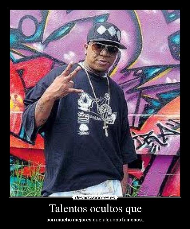 Talentos ocultos que - son mucho mejores que algunos famosos..