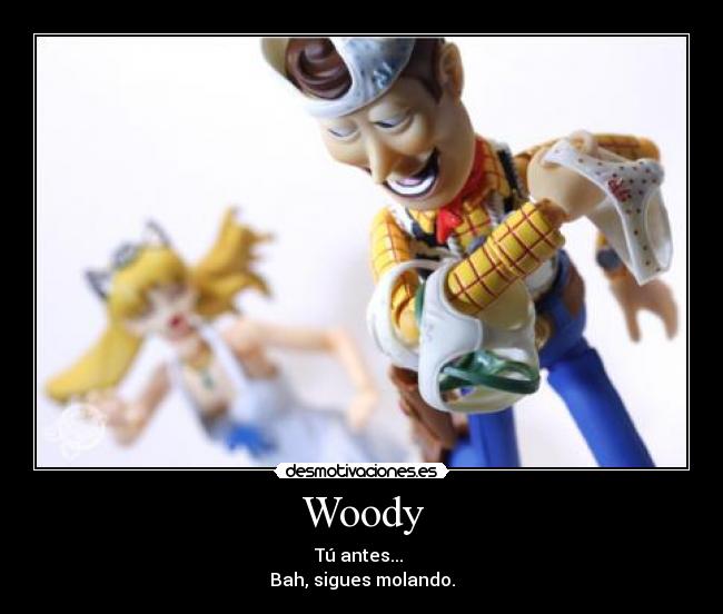 Woody -