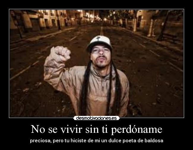 No se vivir sin ti perdóname -