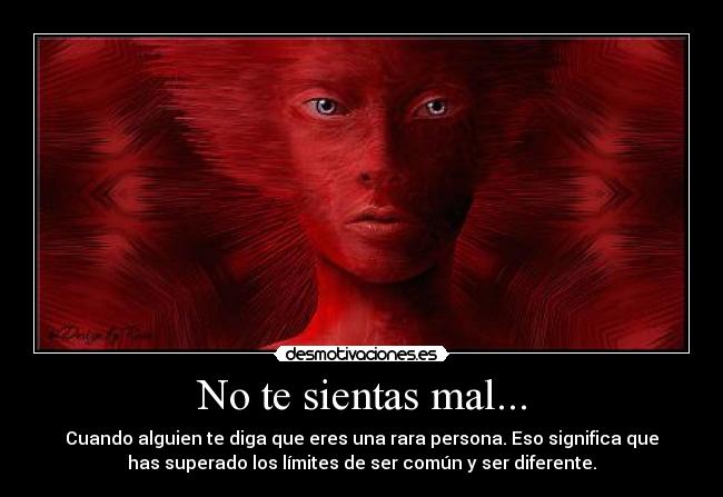 No te sientas mal... - 