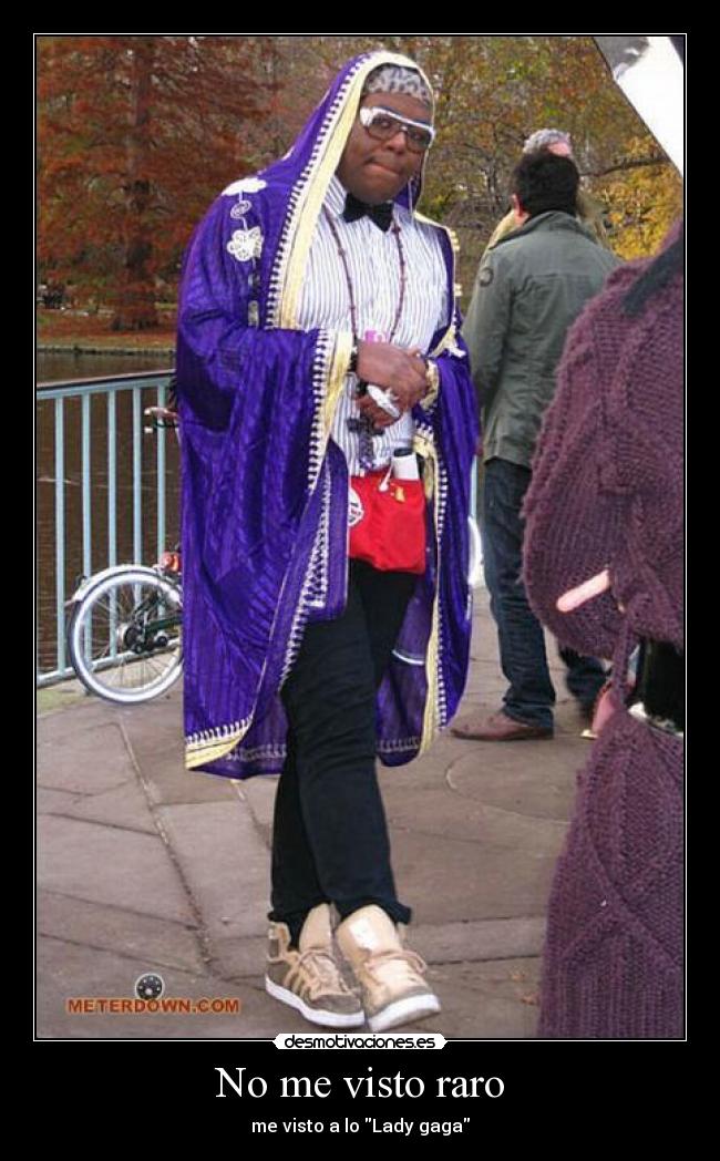 No me visto raro -