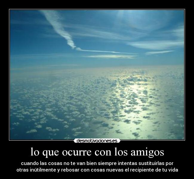 carteles amigos sustituir pasado desmotivaciones