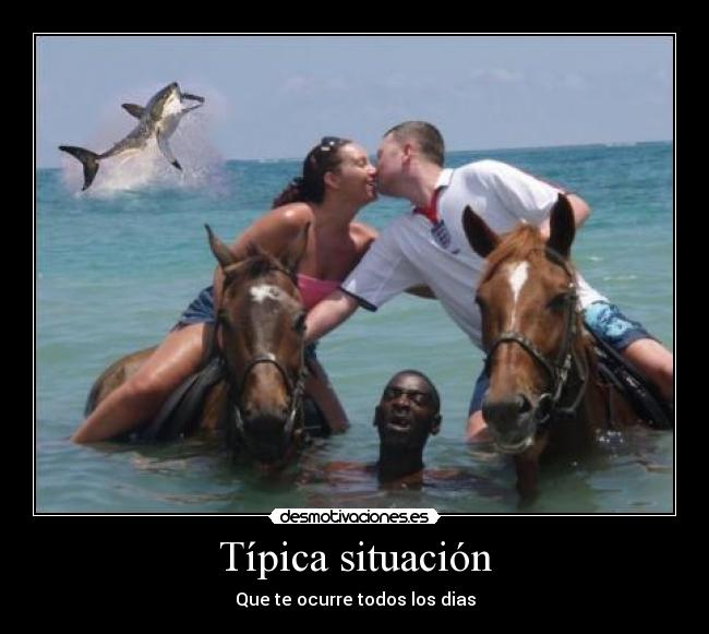 Típica situación - 