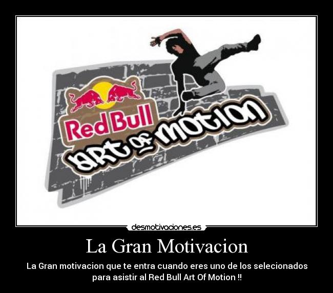 La Gran Motivacion -