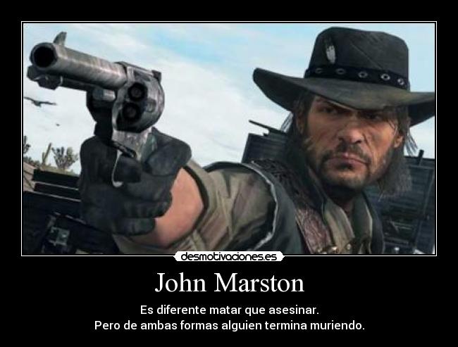carteles john marston red dead redention vaqueros pistolas muerte desmotivaciones