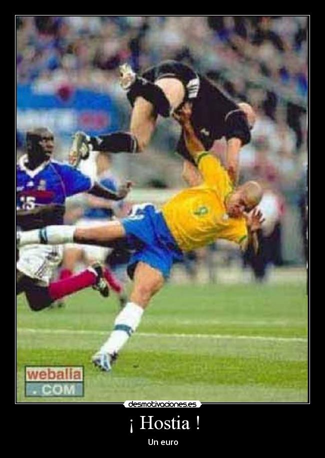 ¡ Hostia ! -