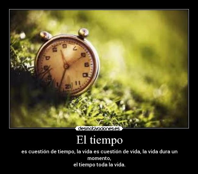 El tiempo -
