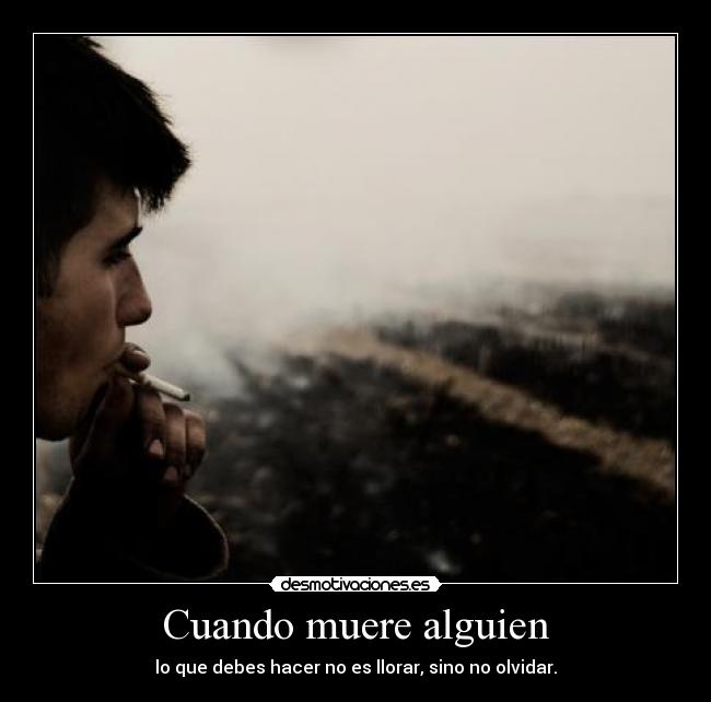 Cuando muere alguien -