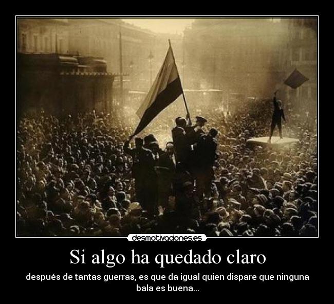 Si algo ha quedado claro -