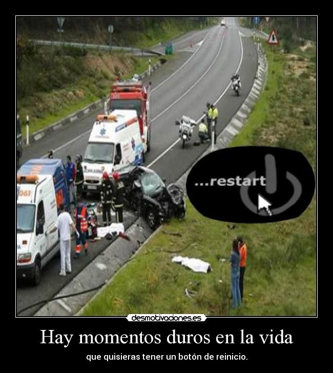 Hay momentos duros en la vida - que quisieras tener un botón de reinicio.