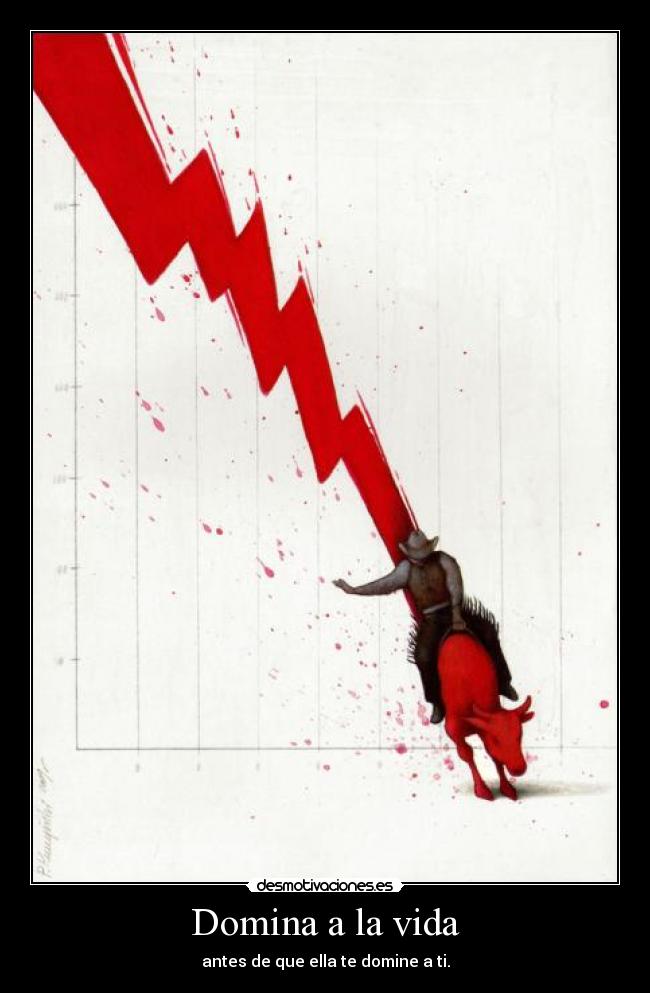 Domina a la vida -