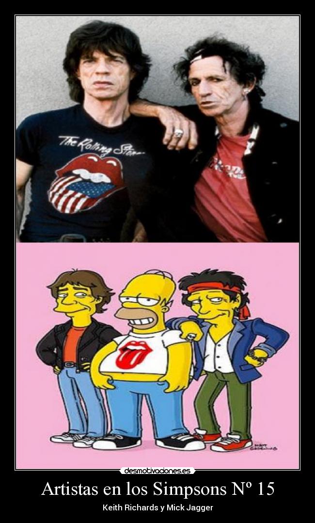 carteles simpsons artistas simpsons keith richards mick jagger jodeteyespera clan troll desmotivaciones