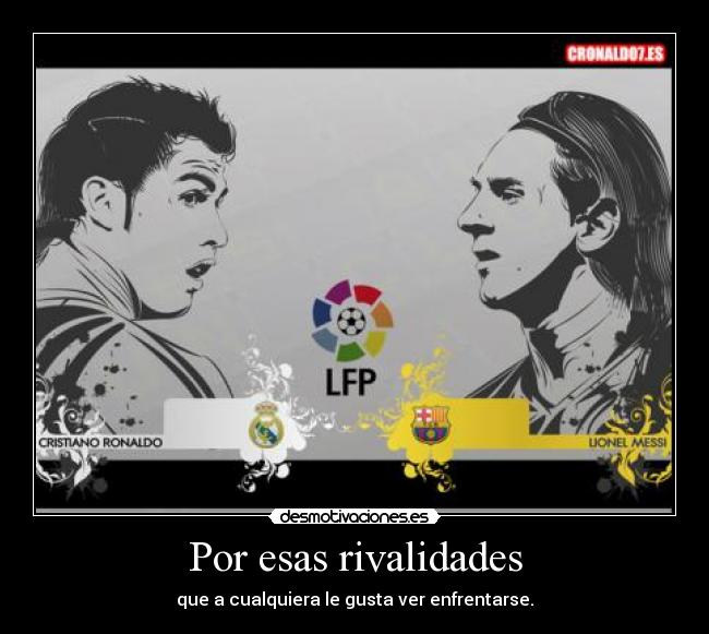 Por esas rivalidades - 