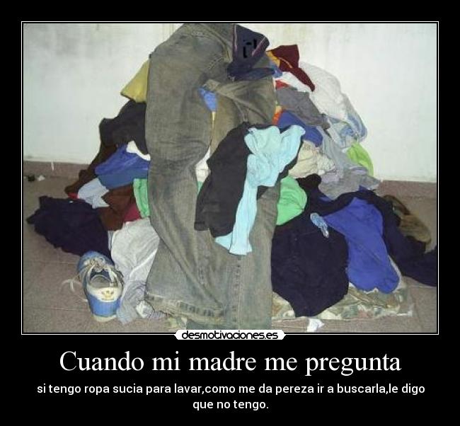 Cuando mi madre me pregunta - 