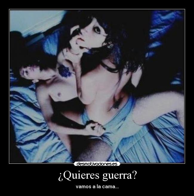 ¿Quieres guerra? - 