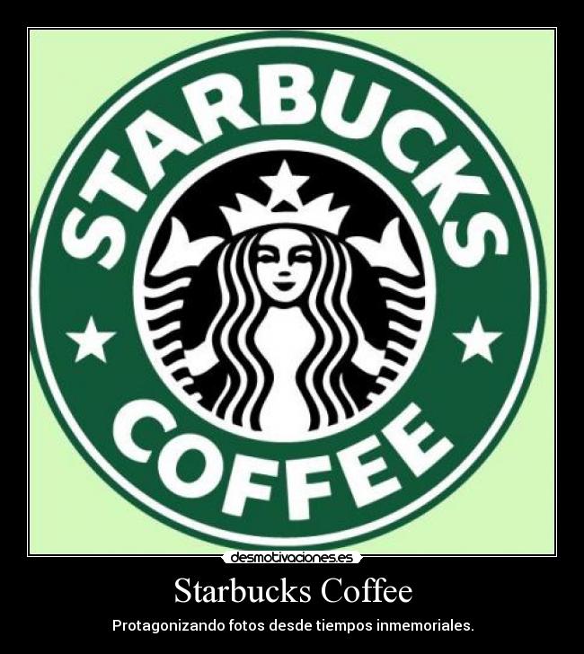 Starbucks Coffee - 