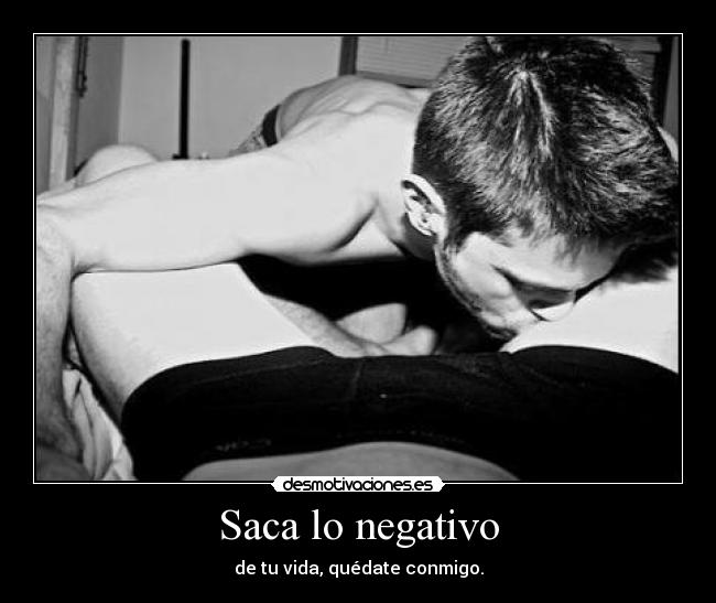 Saca lo negativo - 