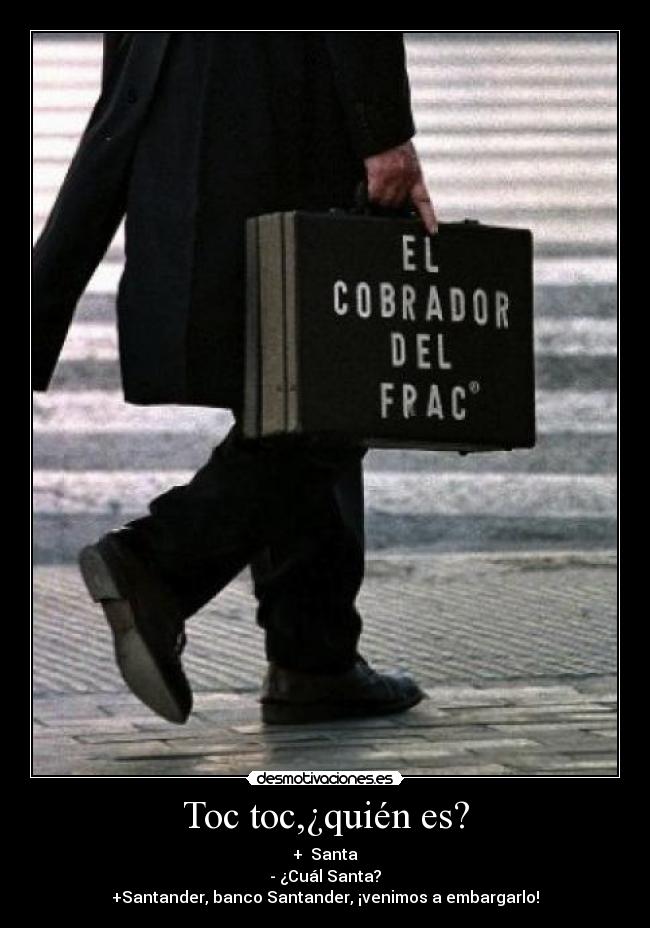 Toc toc,¿quién es? -