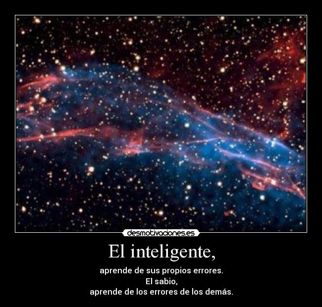 El inteligente, - 