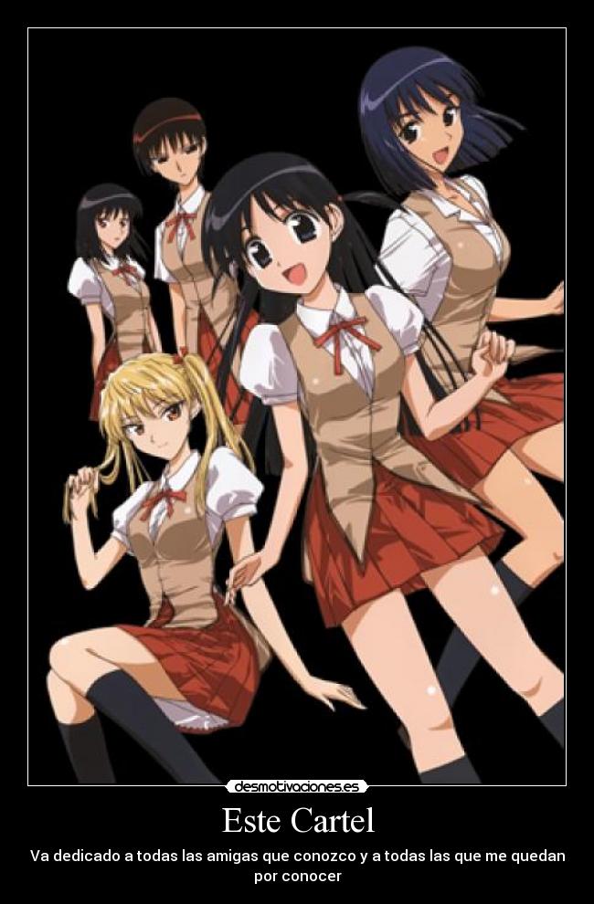 Este Cartel - Va dedicado a todas las amigas que conozco y a todas las que me quedan por conocer