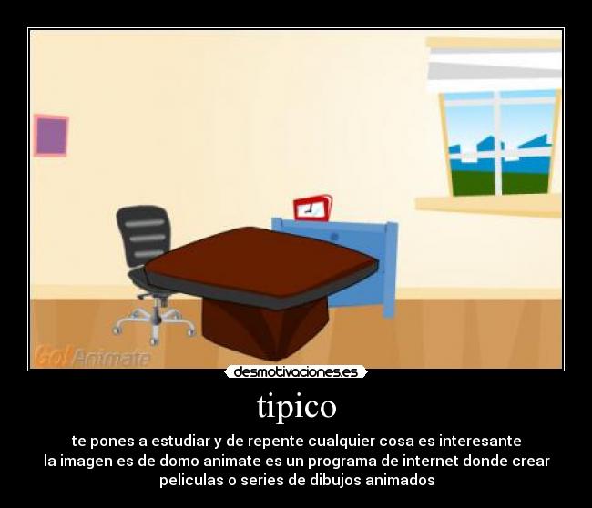 carteles domo animate estudiar importante interesar desmotivaciones