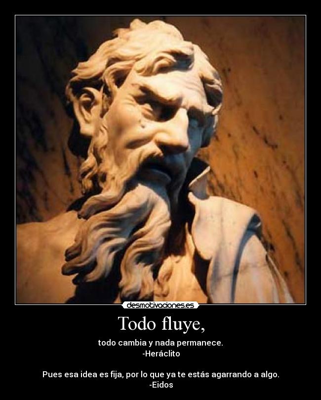 Todo fluye, - 