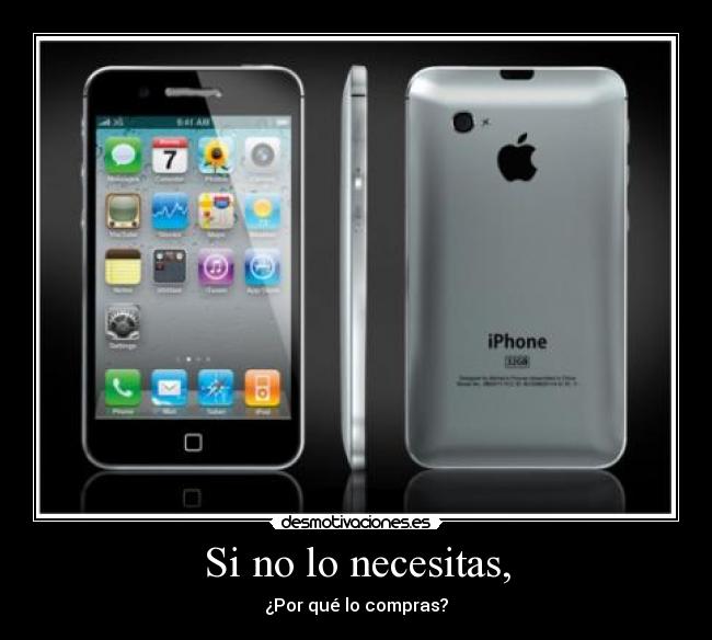 Si no lo necesitas, - 