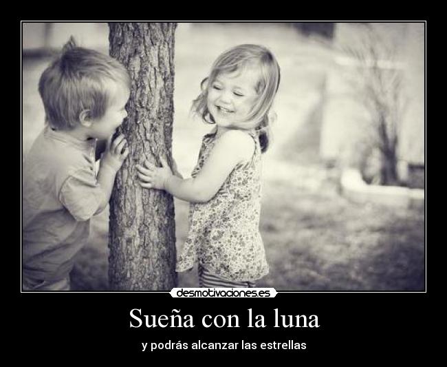 Sueña con la luna -