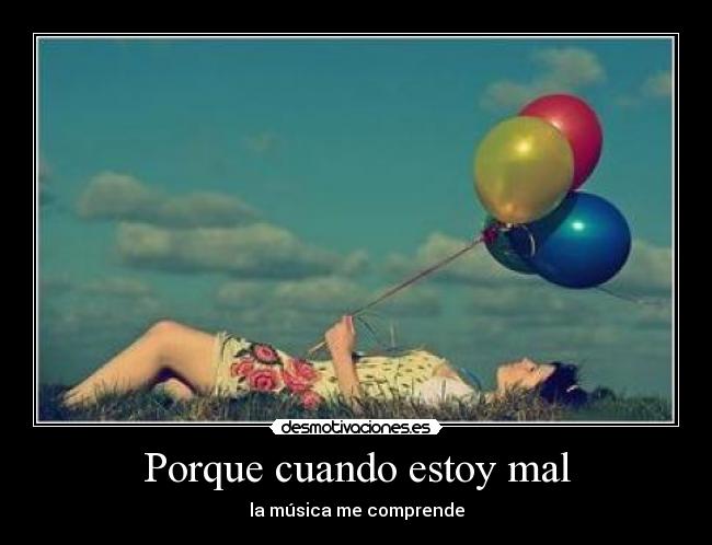 Porque cuando estoy mal - 