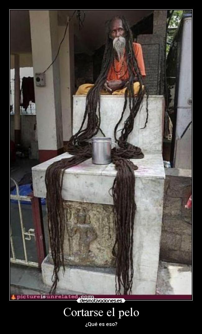Cortarse el pelo - ¿Qué es eso?
