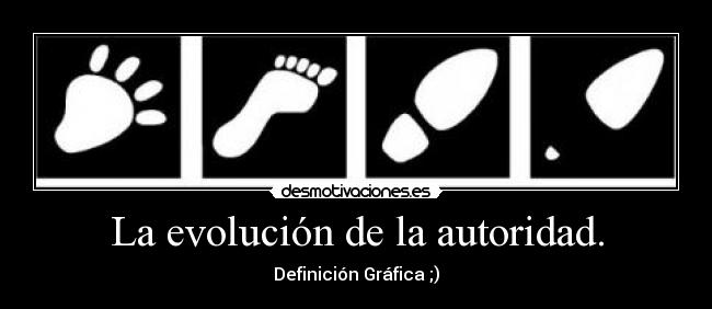 La evolución de la autoridad. - Definición Gráfica ;)