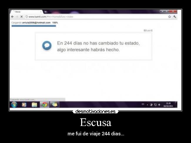 Escusa - me fui de viaje 244 dias...