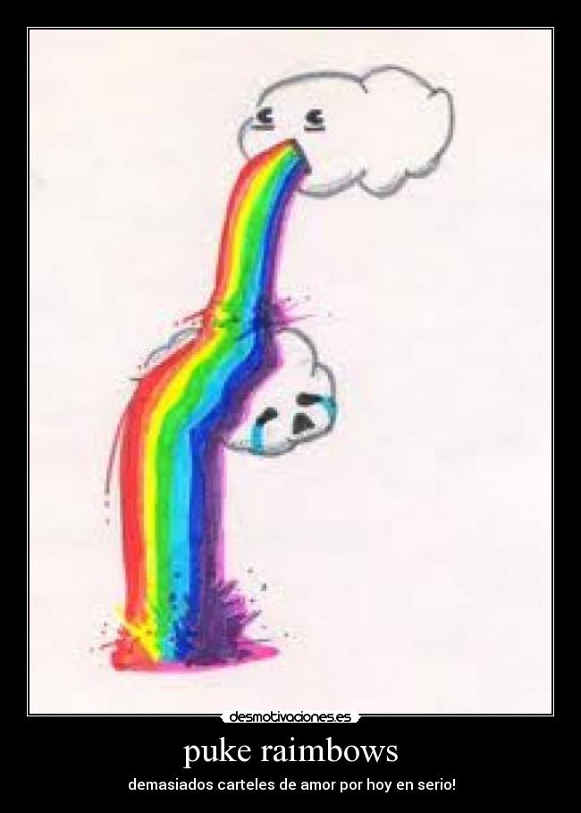 puke raimbows - 