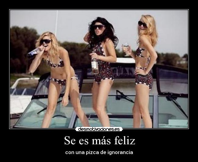 Se es más feliz - 