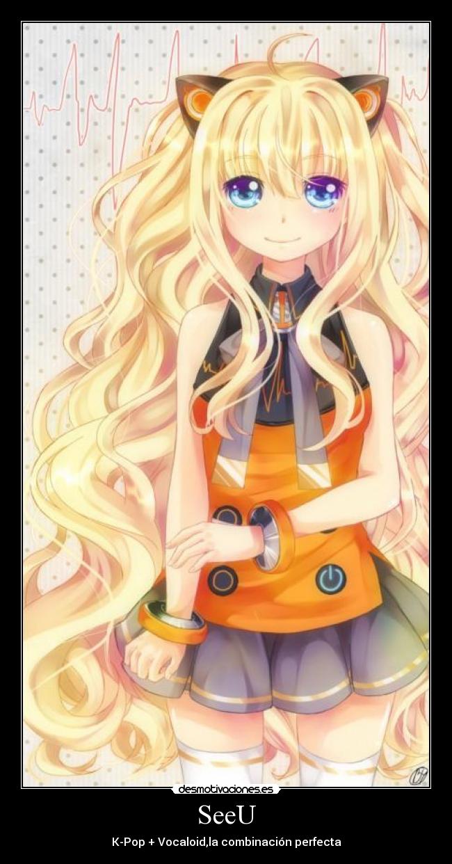 SeeU - K-Pop + Vocaloid,la combinación perfecta
