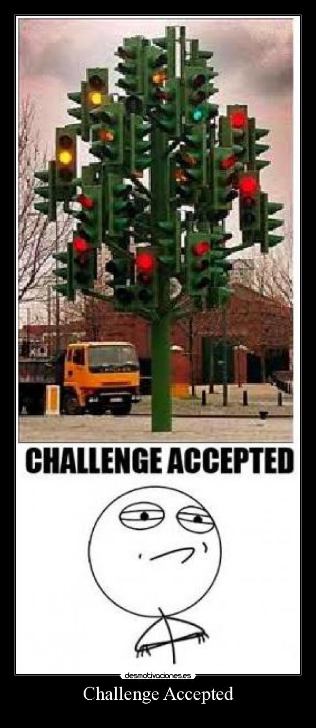 Challenge Accepted - 