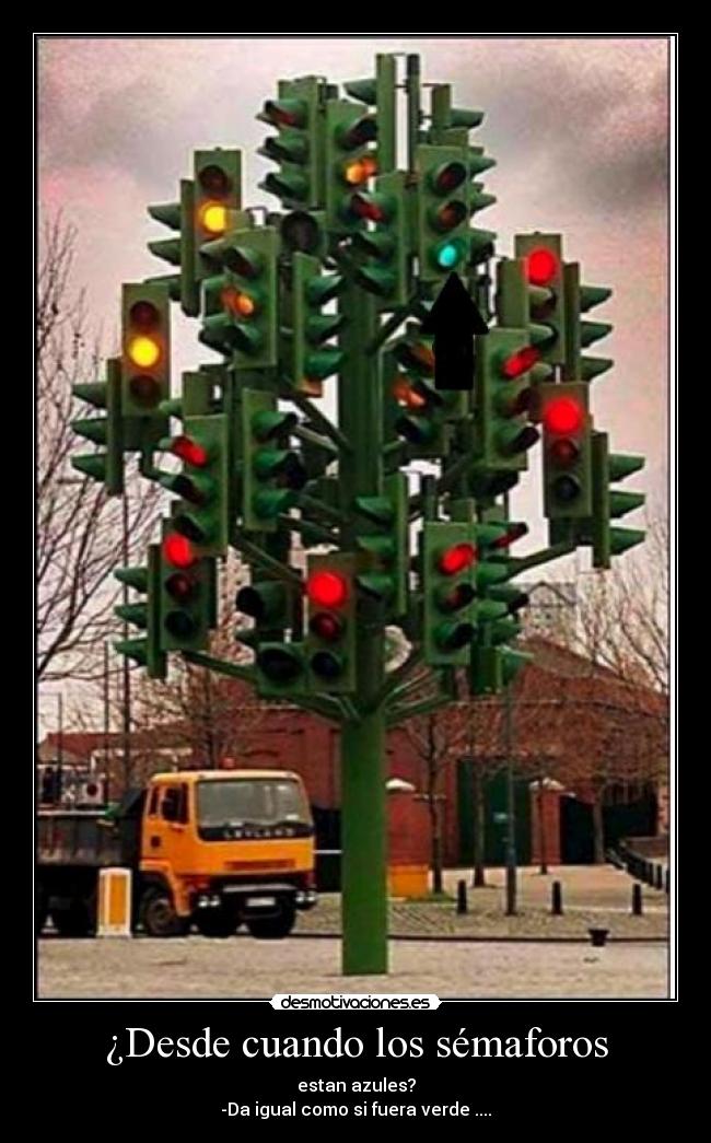 ¿Desde cuando los sémaforos -