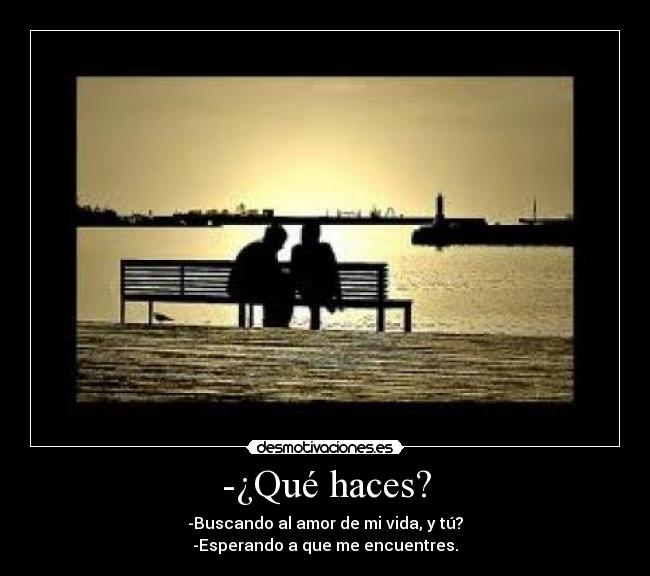 -¿Qué haces? - 