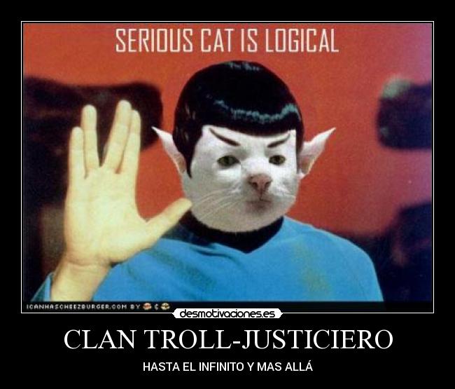 CLAN TROLL-JUSTICIERO - HASTA EL INFINITO Y MAS ALLÁ