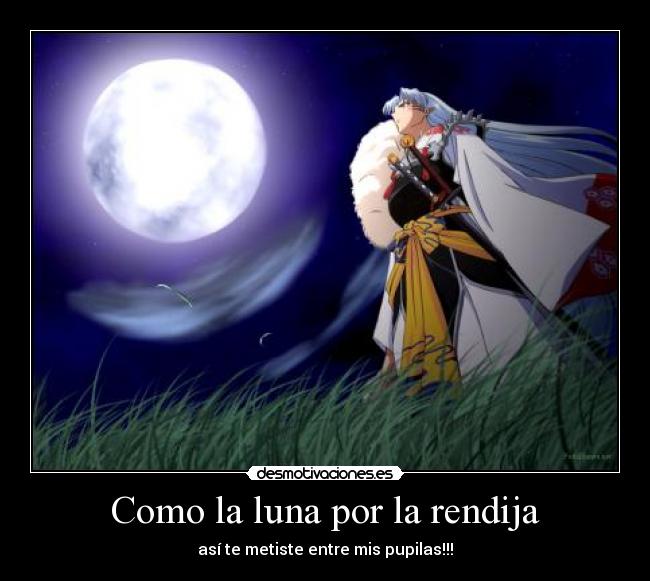 Como la luna por la rendija -
