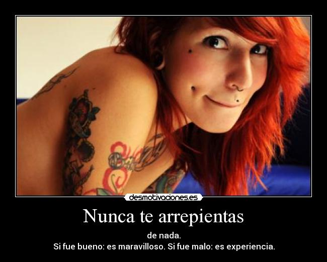 Nunca te arrepientas - 