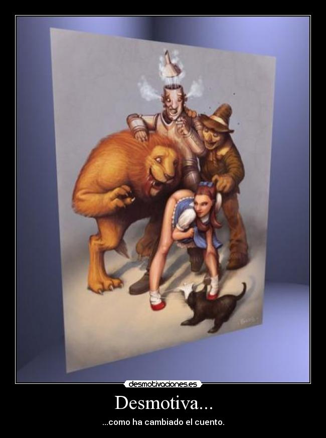 Desmotiva... - ...como ha cambiado el cuento.