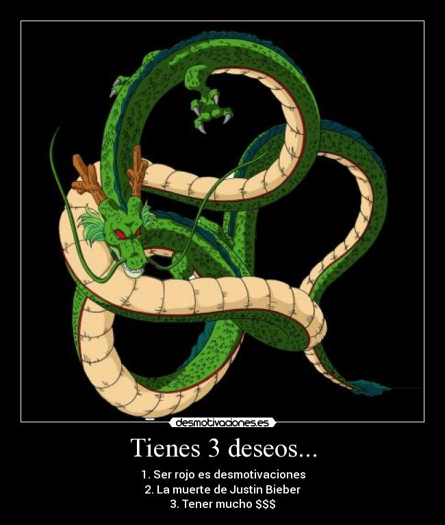 carteles deseos shen long dragon ball desmotivaciones