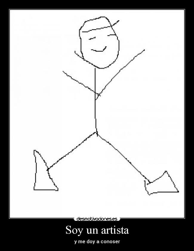 Soy un artista - y me doy a conoser