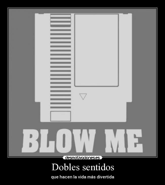 Dobles sentidos - que hacen la vida más divertida