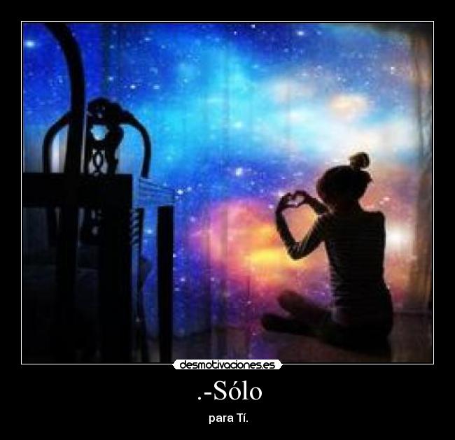 .-Sólo -