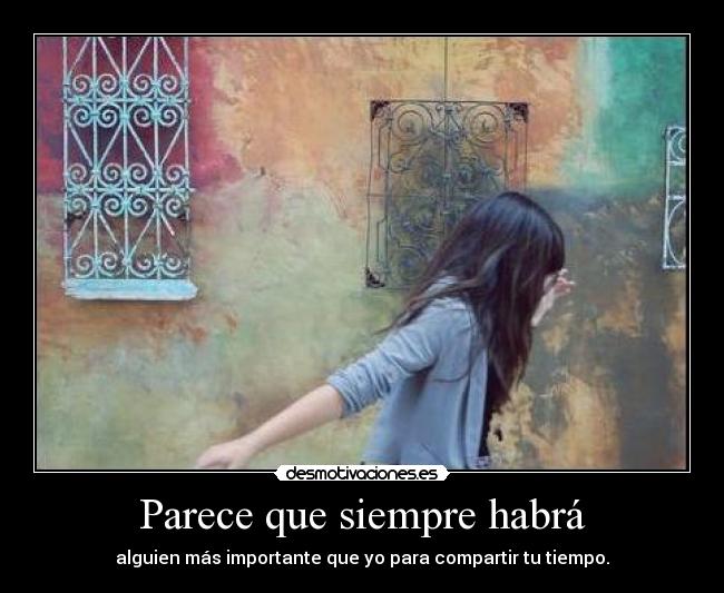 Parece que siempre habrá - 