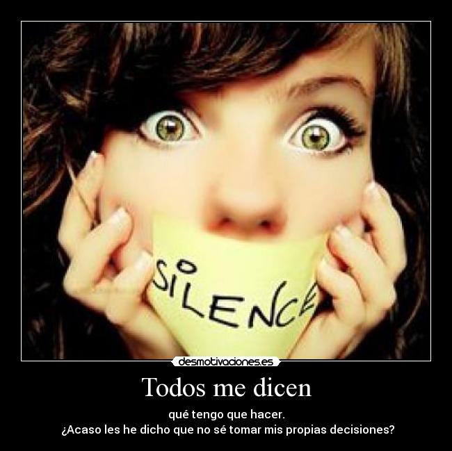 Todos me dicen -