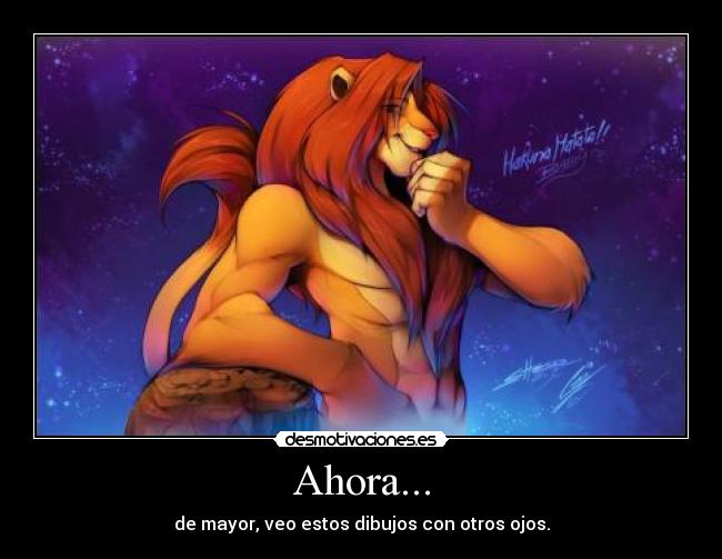 Ahora... - de mayor, veo estos dibujos con otros ojos.